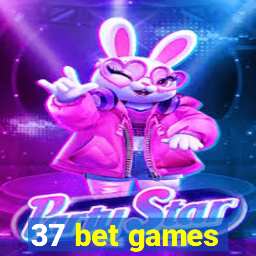 37 bet games